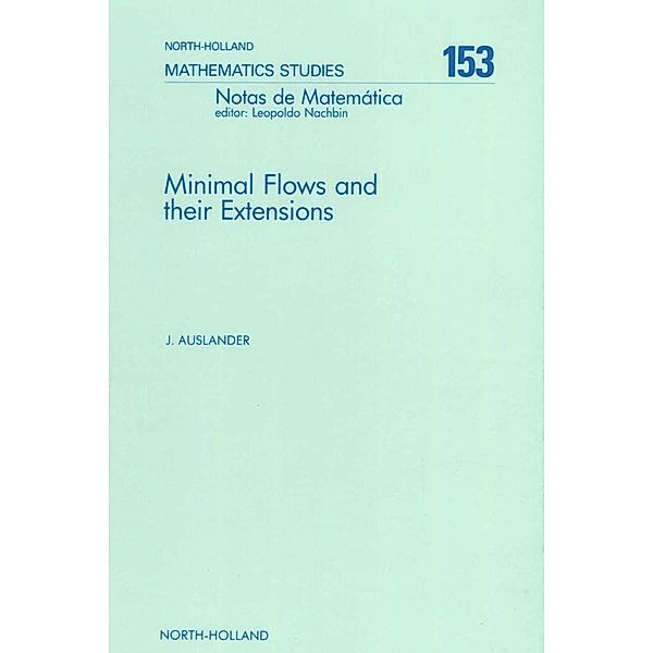 Minimal Flows and Their Extensions, J. Auslander