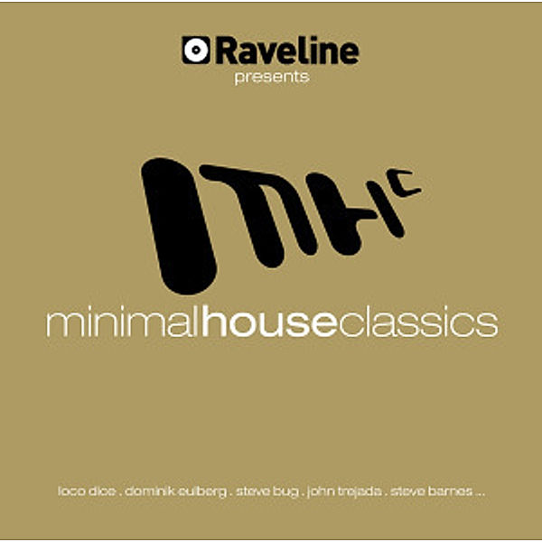 Minimal House Classics - Raveline Presents, Diverse Interpreten