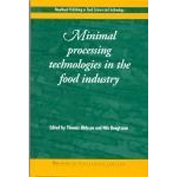 Minimal Processing Technologies in the Food Industries