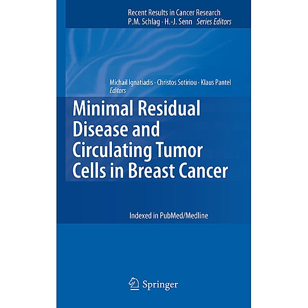 Minimal Residual Disease and Circulating Tumor Cells in Breast Cancer