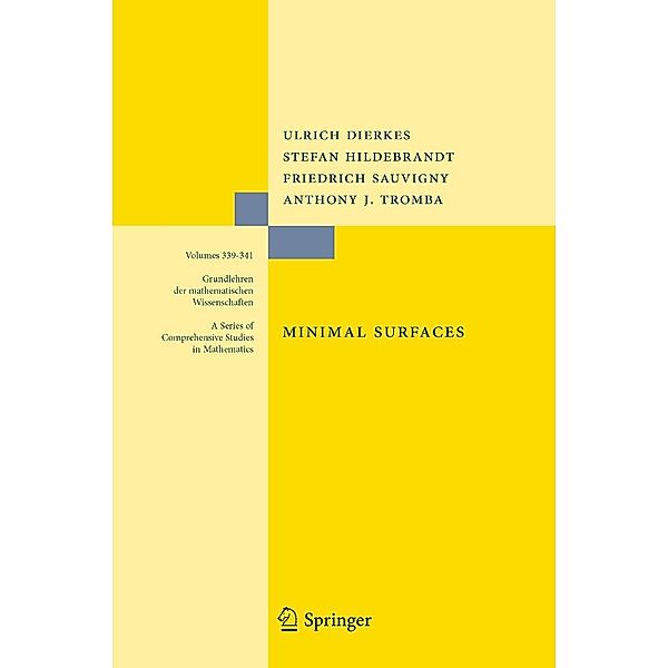 Minimal Surfaces, Ulrich Dierkes, Stefan Hildebrandt, Friedrich Sauvigny