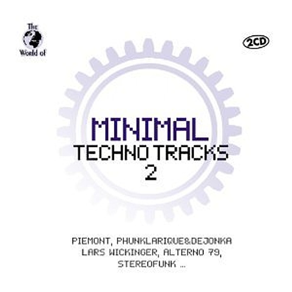 Minimal Techno Tracks 2, Diverse Interpreten
