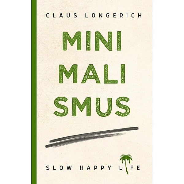 Minimalismus, Claus Longerich