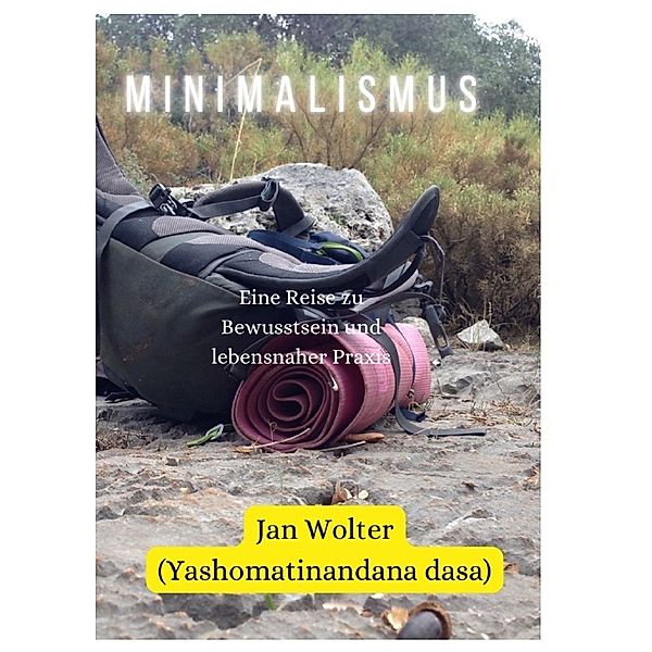 Minimalismus, Jan Wolter