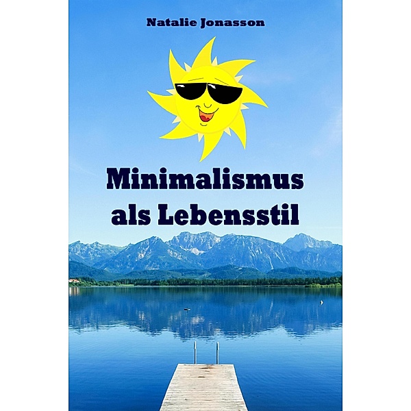 Minimalismus als Lebensstil, Natalie Jonasson