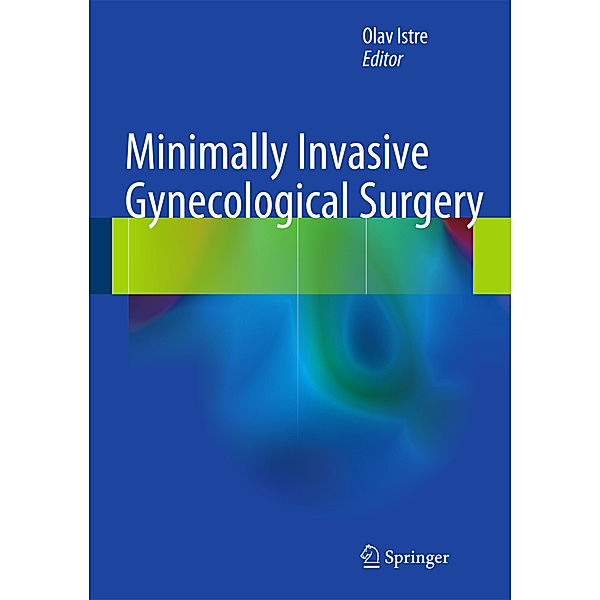 Minimally Invasive Gynecological Surgery