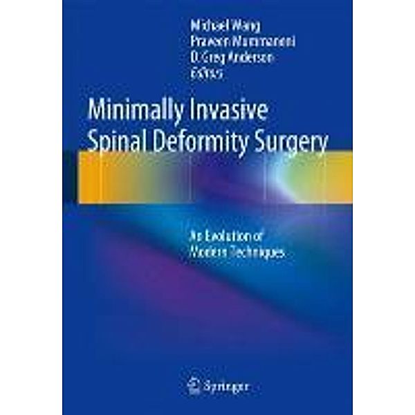 Minimally Invasive Spinal Deformity Surgery