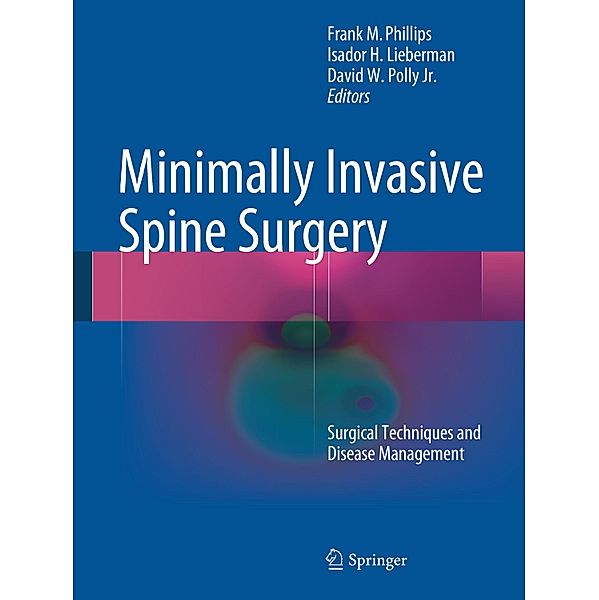 Minimally Invasive Spine Surgery