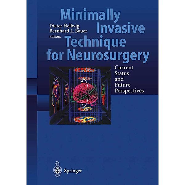 Minimally Invasive Techniques for Neurosurgery