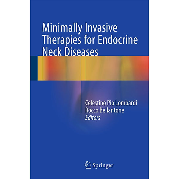 Minimally Invasive Therapies for Endocrine Neck Diseases