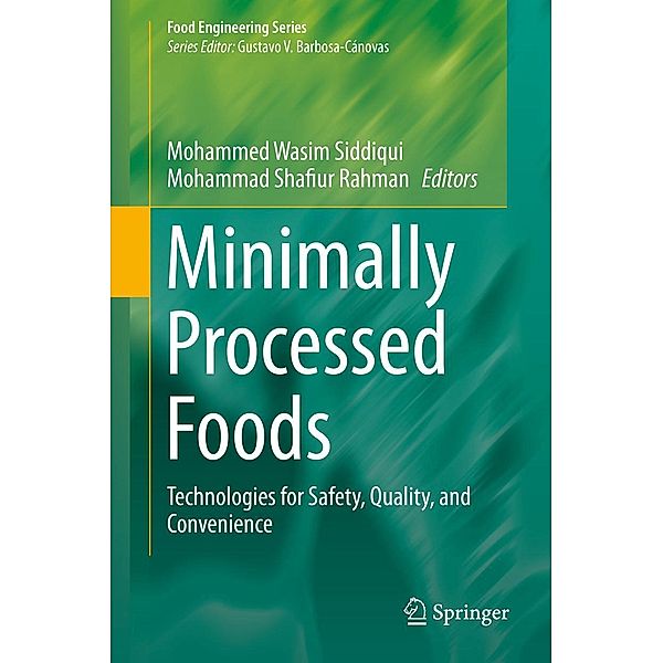 Minimally Processed Foods / Food Engineering Series