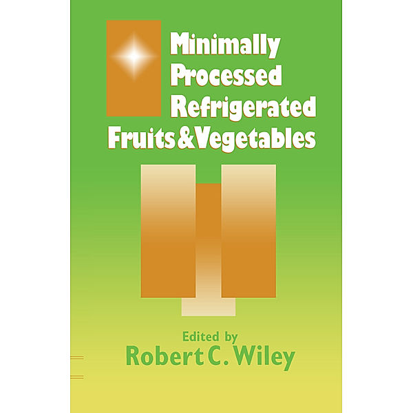 Minimally Processed Refrigerated Fruits & Vegetables