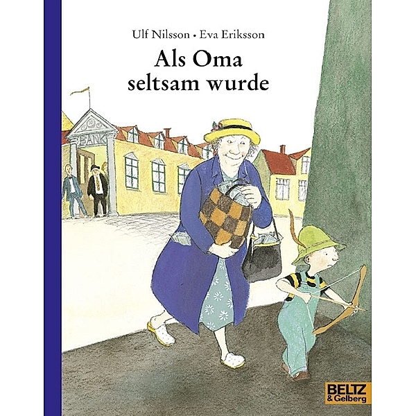 MINIMAX / Als Oma seltsam wurde, Ulf Nilsson, Eva Eriksson