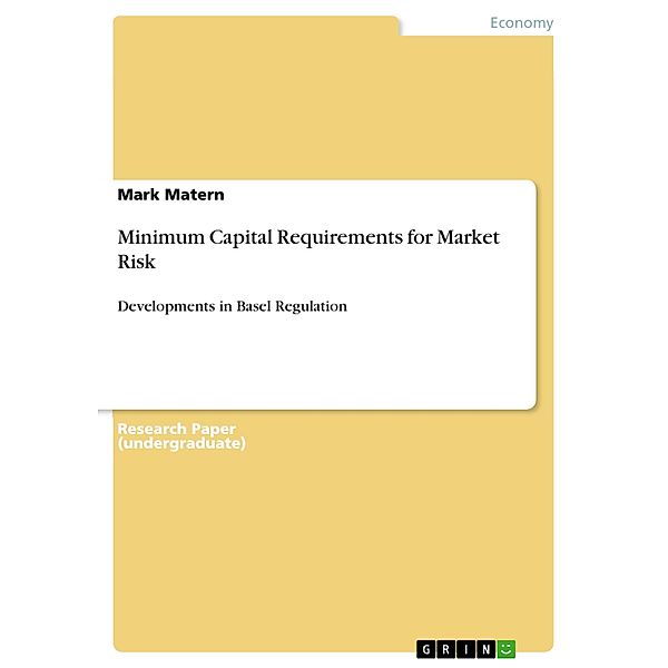 Minimum Capital Requirements for Market Risk, Mark Matern