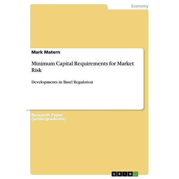 Minimum Capital Requirements for Market Risk, Mark Matern