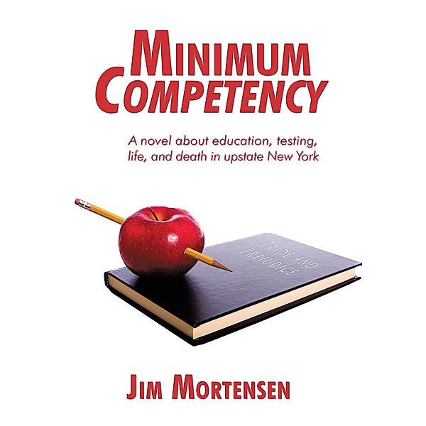 Minimum Competency, Jim Mortensen