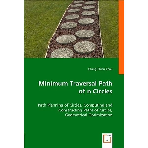 Minimum Traversal Path of n Circles, Chang-Chien Chou