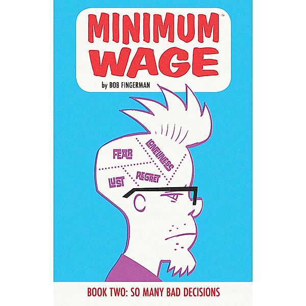 Minimum Wage Vol. 2 / Minimum Wage, Bob Fingerman