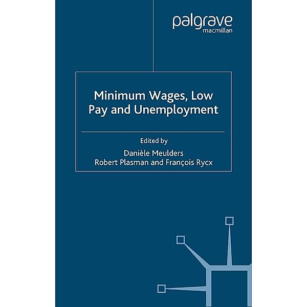 Minimum Wages, Low Pay and Unemployment / Applied Econometrics Association Series