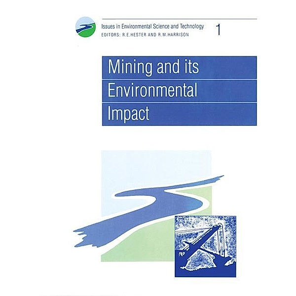 Mining and its Environmental Impact / ISSN