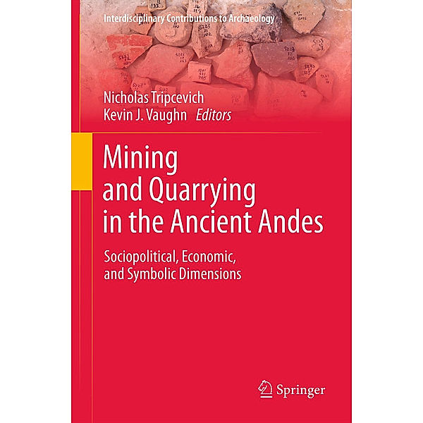 Mining and Quarrying in the Ancient Andes