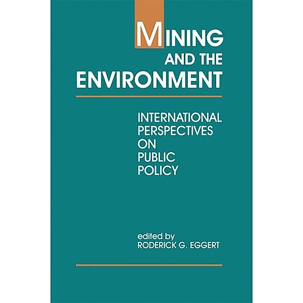 Mining and the Environment, Roderick G. Eggert