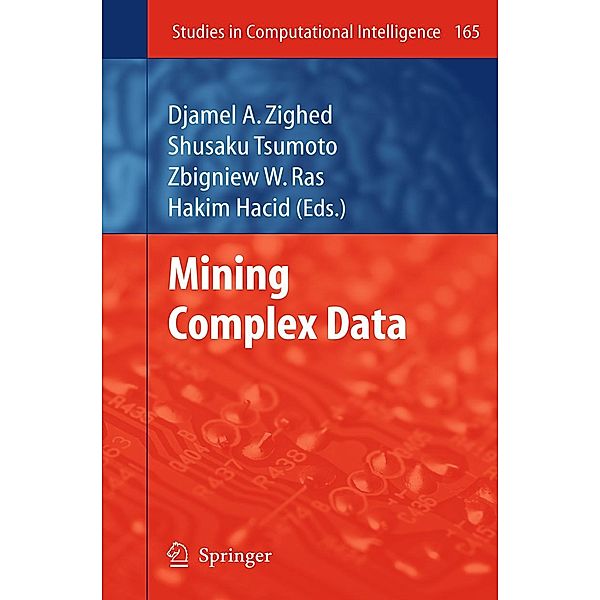 Mining Complex Data / Studies in Computational Intelligence Bd.165