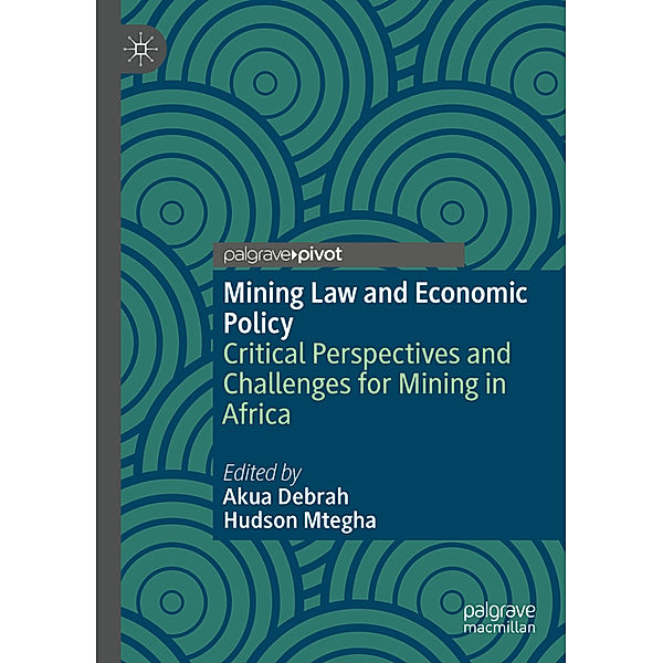 Mining Law and Economic Policy