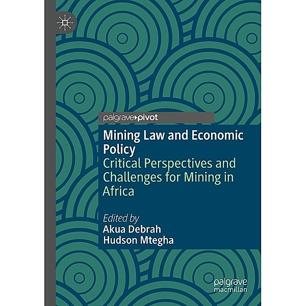 Mining Law and Economic Policy / Progress in Mathematics