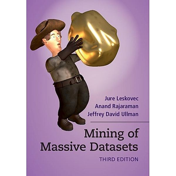Mining of Massive Datasets, Jure Leskovec