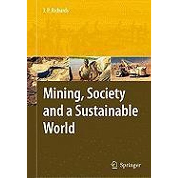 Mining, Society, and a Sustainable World