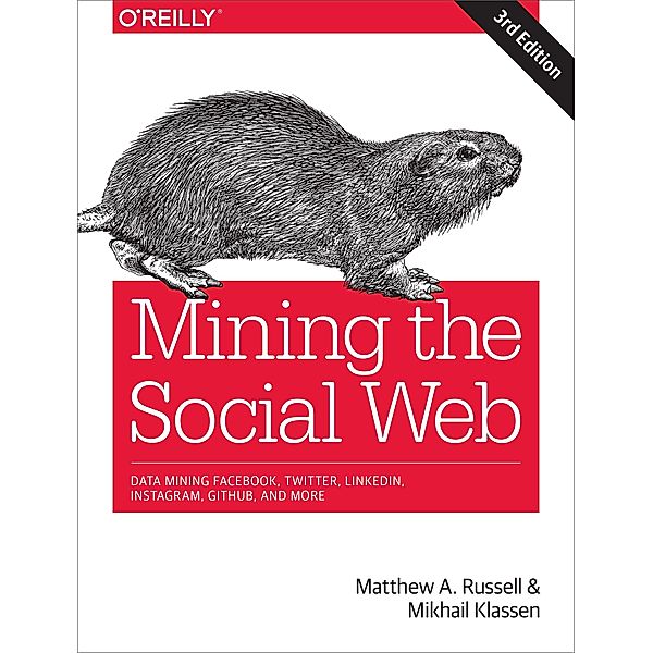 Mining the Social Web, Matthew A. Russell