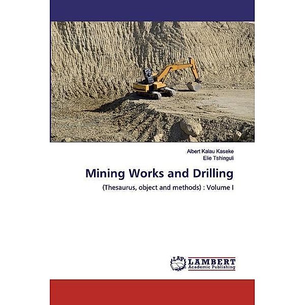 Mining Works and Drilling, Albert Kalau Kaseke, Élie Tshinguli