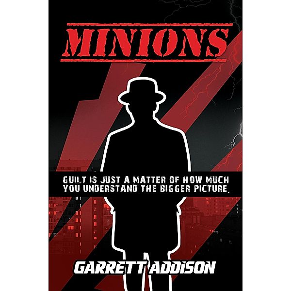 Minions, Garrett Addison