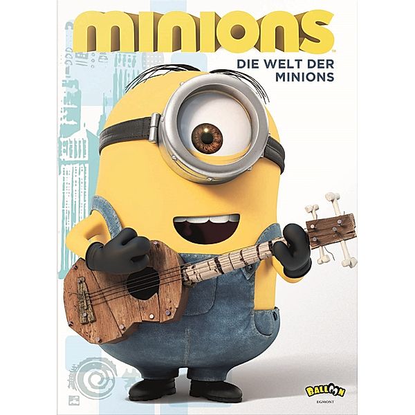 Minions - Die Welt der Minions