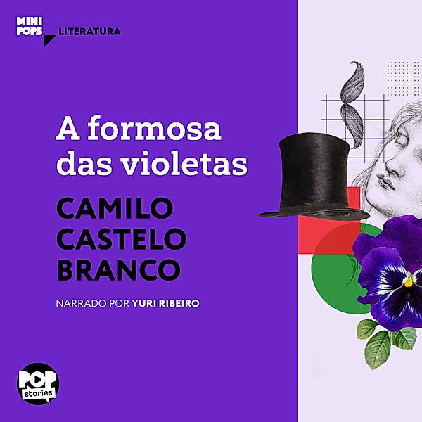 MiniPops - A formosa das violetas, Camilo Castelo Branco