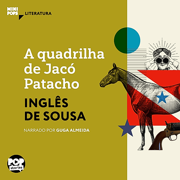 MiniPops - A quadrilha de Jacó Patacho, Inglês de Sousa