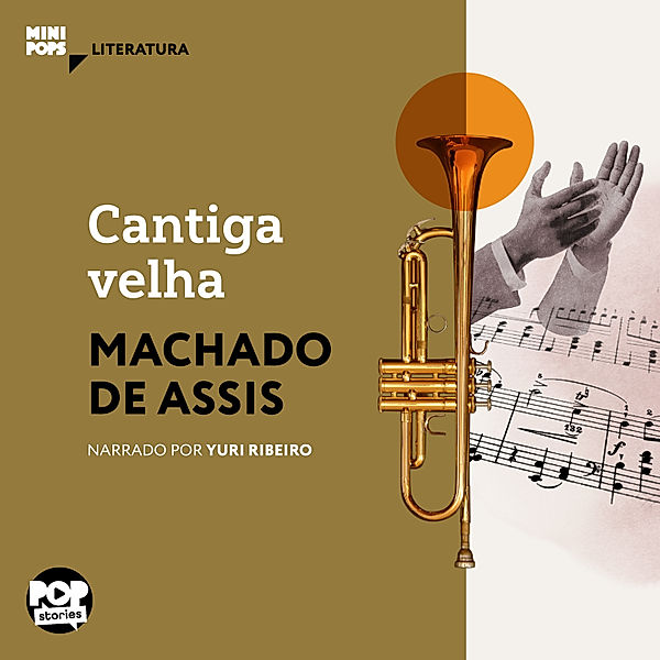 MiniPops - Cantiga velha, Machado de Assis