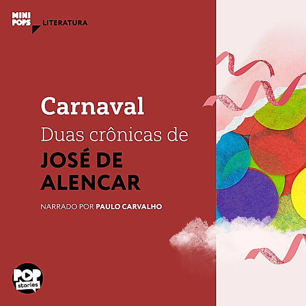 MiniPops - Carnaval - duas crônicas de José de Alencar, José de Alencar