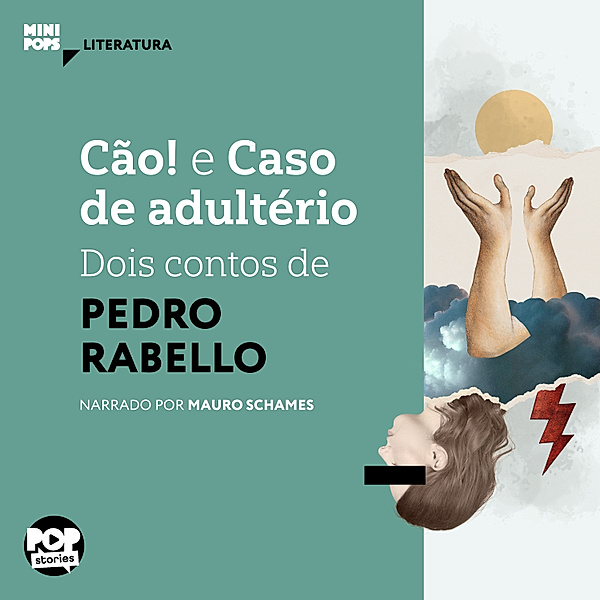 MiniPops - Cão e Caso de adultério, Pedro Rabelo