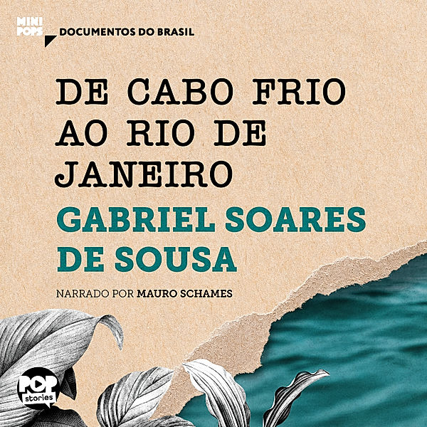 MiniPops - De Cabo Frio ao Rio de Janeiro, Gabriel Soares de Souza