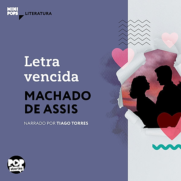 MiniPops - Letra vencida, Machado de Assis