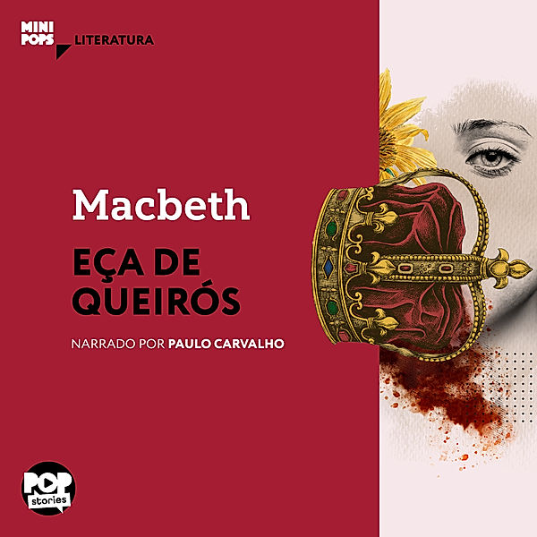 MiniPops - Macbeth, Eça de Queiroz