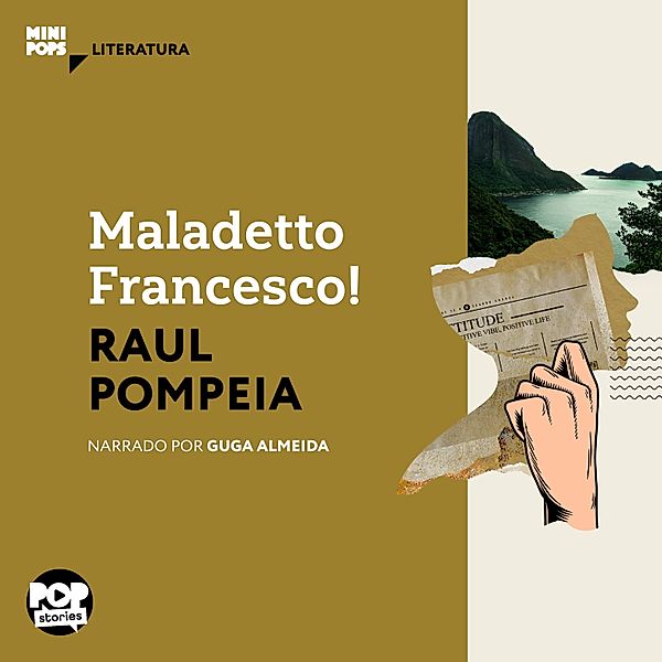 MiniPops - Maladetto Francesco, Raul Pompeia