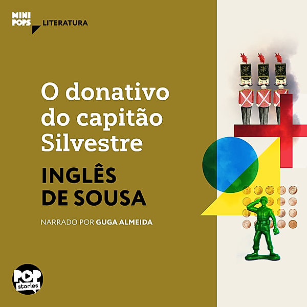 MiniPops - O donativo do capitão Silvestre, Inglês de Sousa