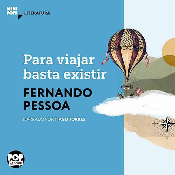 MiniPops - Para viajar basta existir, Fernando Pessoa