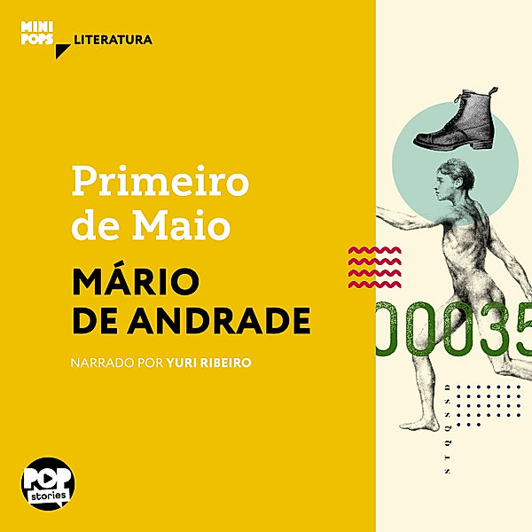 MiniPops - Primeiro de Maio, Mario de Andrade