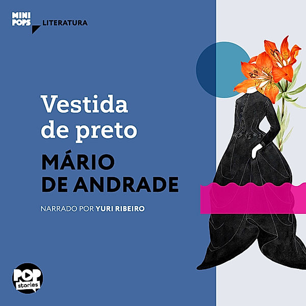 MiniPops - Vestida de preto, Mário de Andrade