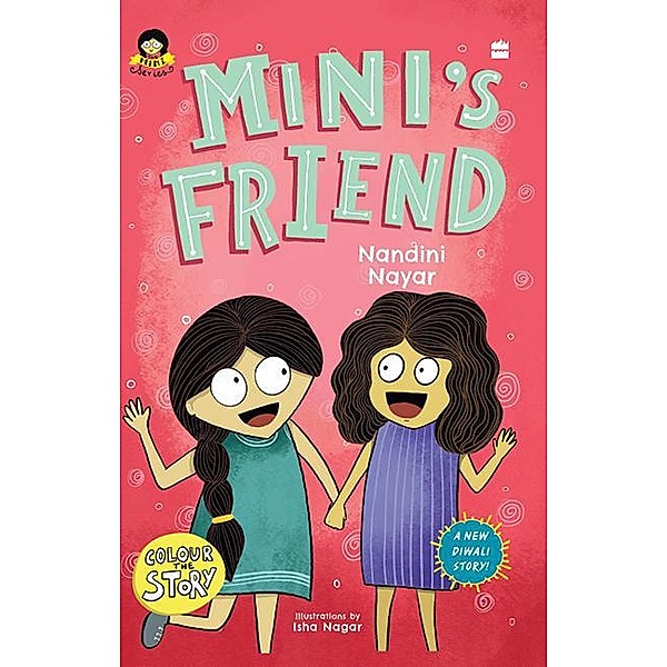 Mini's Friend / Mini Series, Nandini Nayar