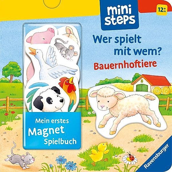 ministeps: Mein erstes Magnetbuch: Wer spielt mit wem? Bauernhoftiere, Sandra Grimm
